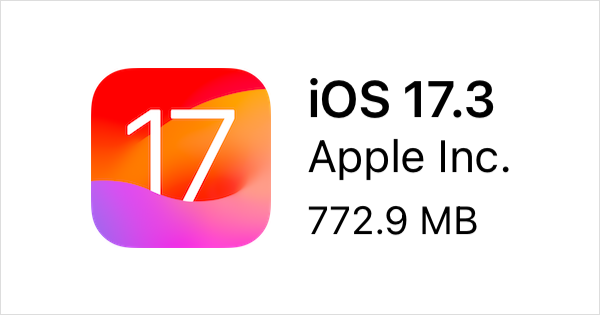 iOS 17.3とiPadOS 17.3がリリース